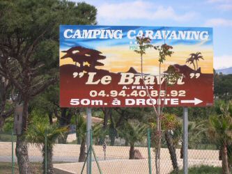 Le Bravet Provence-Alpes-Côte d'Azur - Fréjus visuel 2/2 Le Bravet Provence-Alpes-Côte d'Azur - Fréjus visuel 2/2